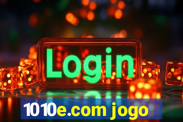 1010e.com jogo